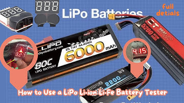 How to Use a LiPo Li-ion Li-Fe Battery Tester with Low Voltage Buzzer Alarm: Step-by-Step Guide