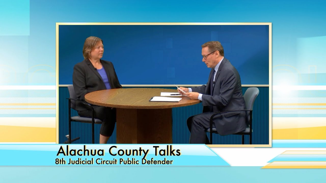 Alachua County Talks - Stacy Scott, Public Defender for the 8th Judicial Circuit