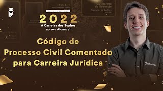 Código de Processo Civil comentado para Carreira Jurídica