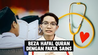 Beza Hafal Quran dengan Fakta Sains