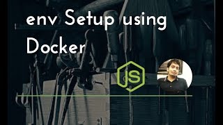 Docker Setup #04 #webinar series