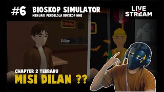 Melanjutkan New Chapter 2 Dilan Letsgooo    -   Bioskop Simulator  #livestream
