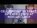 Celebrating nuh urologys 20th anniversary