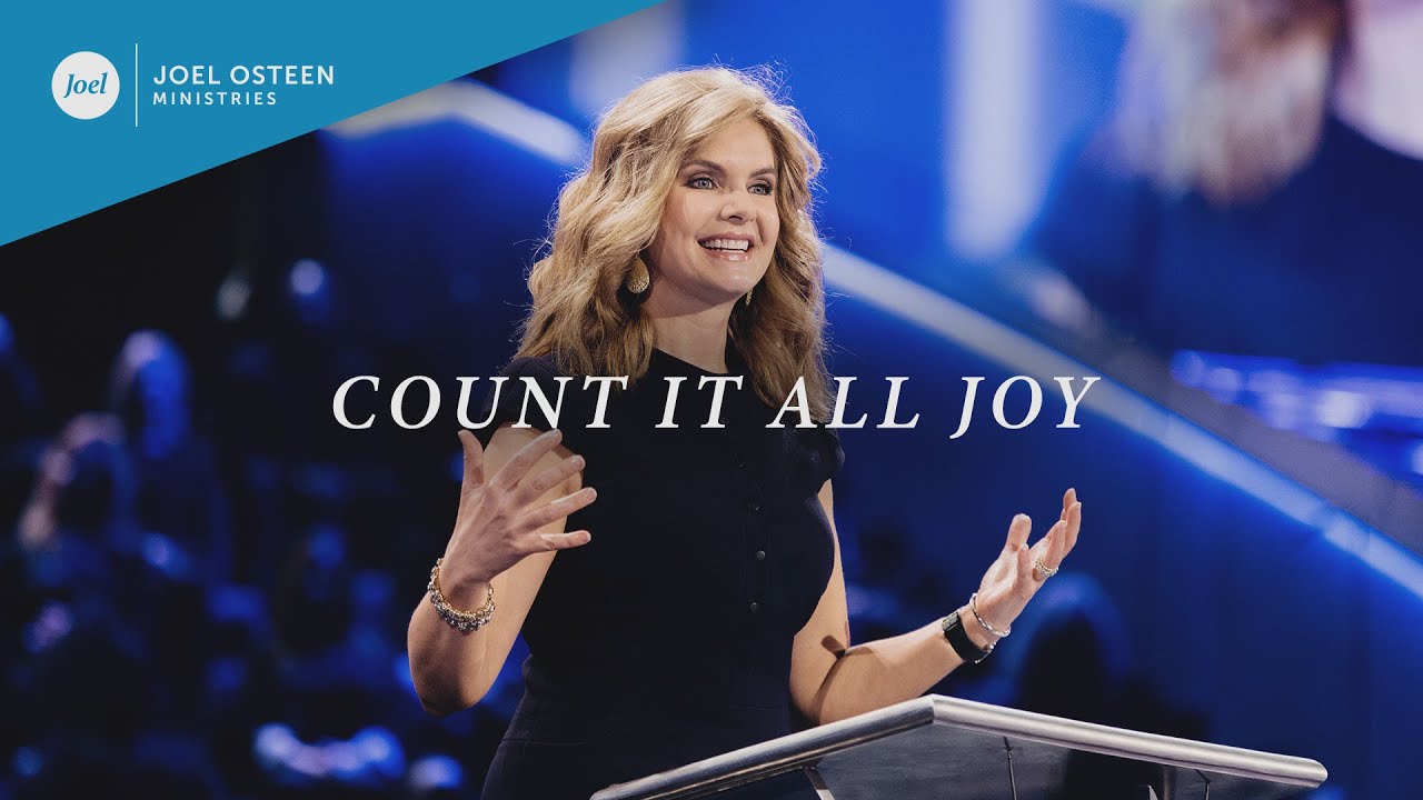 Count It All Joy | Victoria Osteen
