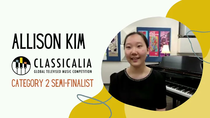 Classicalia Semi-Finalist Allison Kim