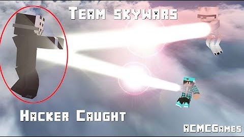 Minecraft: Hypixel Skywars Teams, HACKER CAUGHT RED HANDED AND BANNED!!!