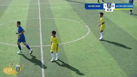 🎥 VÒNG I : U11 BẮC NINH 🆚 U11 T&T BẮC GIANG
