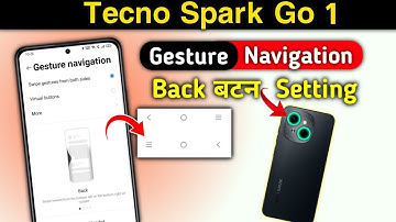 Tecno Spark Go 1 Back Button Settings | Tecno Spark Go 1 Back Button Secrets