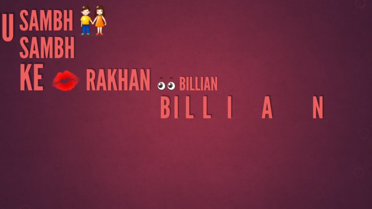 BILLIAN BILLIAN Akhan Guri New Punjabi Song  Whatsapp status video  Billiyan akhan  Love status