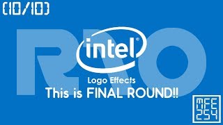 Intel Logo Effects Round 10 Vs Nue8592, Dm, Dle358, Tms, Gcveave, Imc135 And Everyone Final