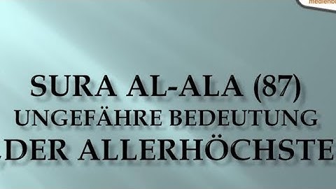 سورة الأعلى بصوت مشاري العفاسي ، Sura Al-Ala mit dem Schreiben der Übersetzung der Bedeutungen