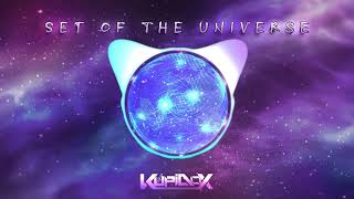 Kupidox - Set Of The Universe