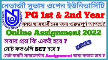 NSOU PG Online Assignment 2022 Important Update || Netaji Subhas Open University Online Assignment