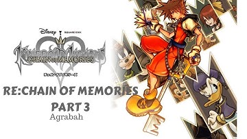 Kingdom Hearts Re:Com HD 1.5 ReMIX - Part 3 - Agrabah