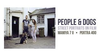 People &amp; Dogs | Street Portraits on FILM | Mamiya 7ii | Portra 400