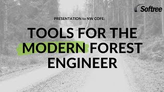 Software Tools for the Modern Forest Engineer: Presentation to NW Council on Forest Engineering screenshot 1