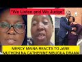Mercy Maina SHOCKING Reaction to Jane Muthoni &amp; Catherine Mbugua Drama