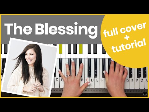 The Blessing - Elevation Worship & Kari Jobe Piano Tutorial and Chords