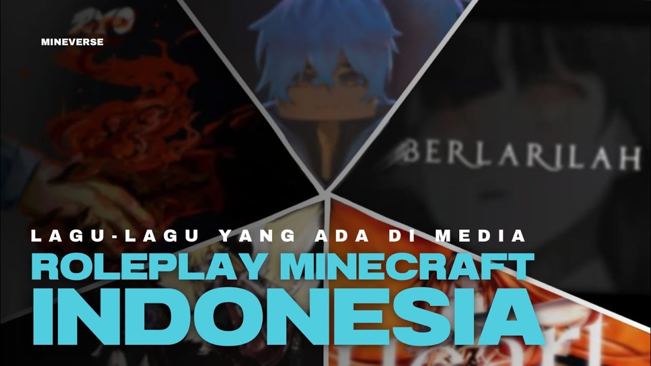 Lagu-lagu yang ada di Media Roleplay Minecraft Indonesia