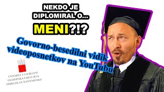 Nekdo je diplomiral o... MENI?!?