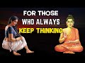 How To Stop Overthinking | Gautam BUDDHA Motivational Story |