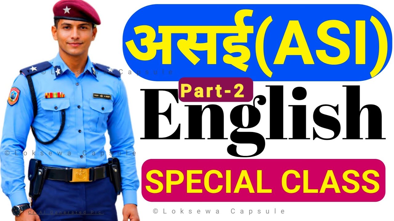 ASI online ENGLISH Special Class | Part-2 | by Ram Kaji Lakai Khadka | 