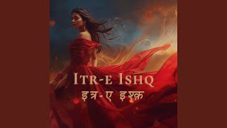 Itr-e Ishq