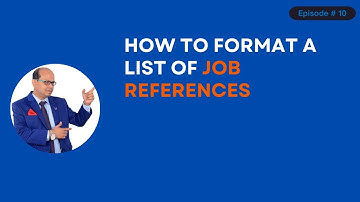 How to Format a list of job references