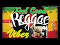 Feel good reggae vibez   john holt mikey spice freddy mcgregor garnett silk