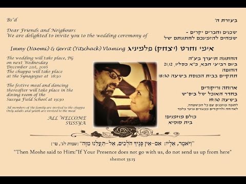 Jewish Wedding Of Yitschack (Gerrit) & Naomi (Immy) Vlaming In Susya