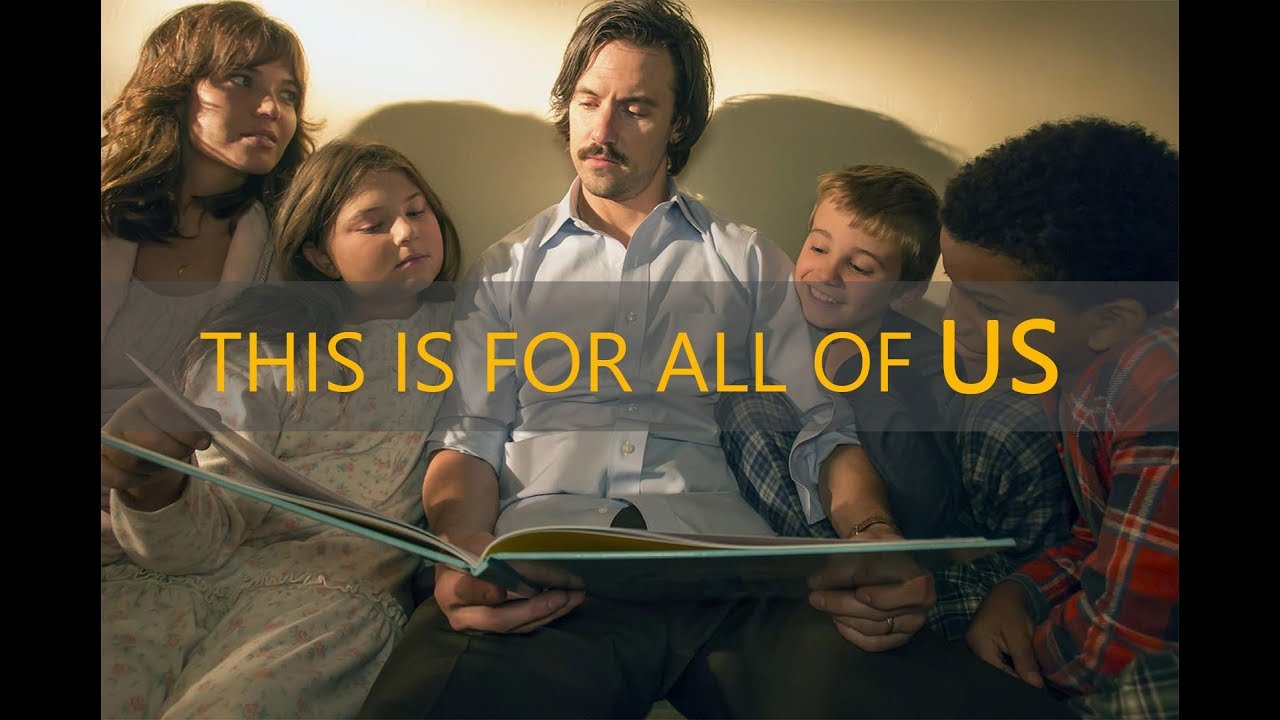 This is Us Why It's Important for All of Us YouTube