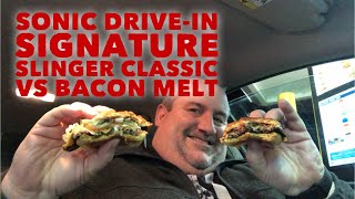 Sonic Signature Slingers! Classic vs Bacon Melt