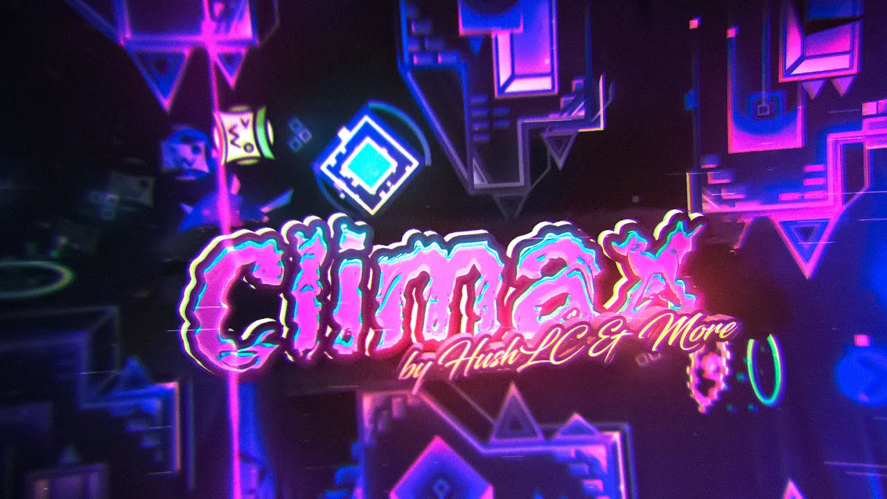 [NEW HARDEST] Climax 100%