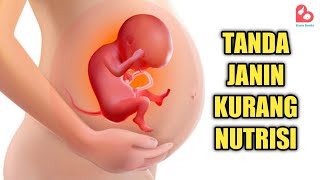 TANDA JANIN KEKURANGAN NUTRISI