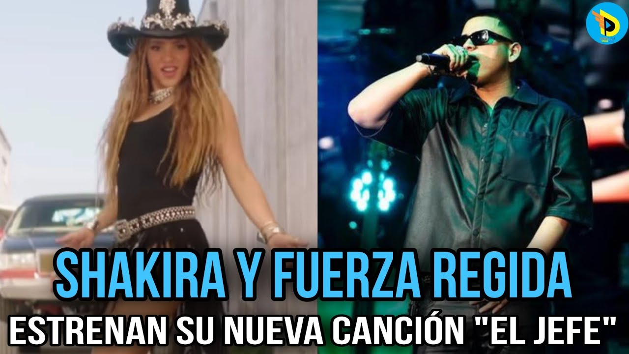 Shakira Ft Fuerza Regida - El Jefe | Distrito Urban tv - YouTube
