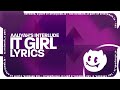 Aliyah&#39;s Interlude - IT GIRL (Lyrics)