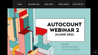 A212 AutoCount Webinar2 for Beginners AIS Students in TISSA UUM, Sintok