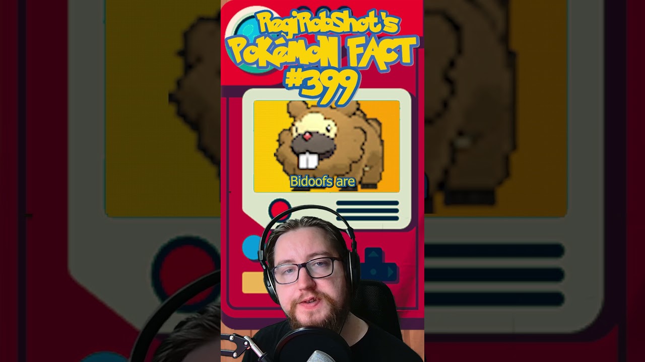 Pokémon Fact! No.399 - Bidoof 