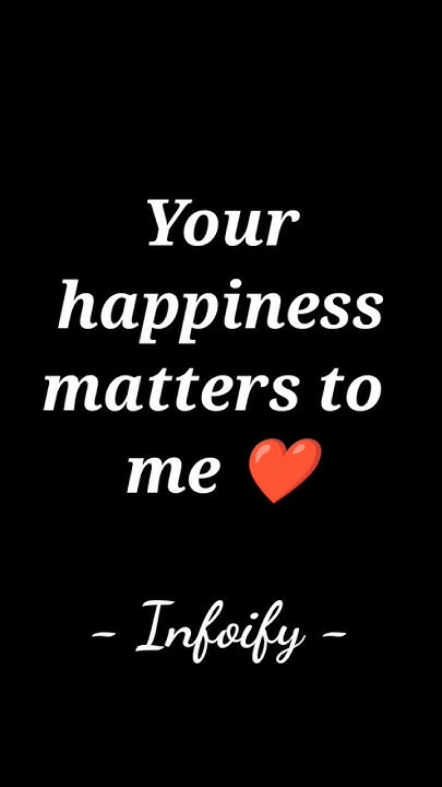 dear-bestie-your-happiness-matters-to-me-infoify-youtube