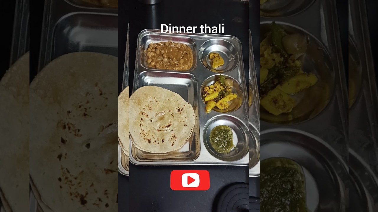 Meri dinner ki thali ready hai😋