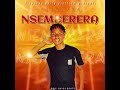 NSEMBERERA BY BISWANKA AUDIO new ugandan music 2024