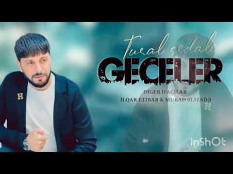 Tural Sedali , Murad Elizade , İlqar Etibar - Geceler 2023 (Official Music)