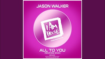 All To You 2K24 (Georgie’s House Mix)