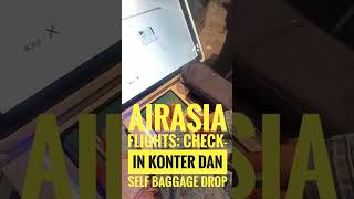 Cara Check-in Mandiri AIR ASIA di kiosk di KLIA2 |Begini Langkah-langkahnya #airasia #KLIA2 #checkin