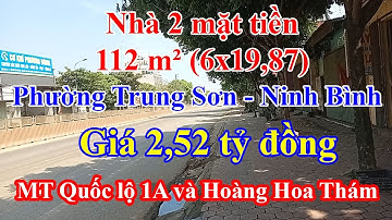 Tập 431: Nhà 2 mặt tiền Quốc lộ 1A – Hoàng Hoa Thám, tại phường Trung Sơn - Ninh Bình, đầu tư tốt!