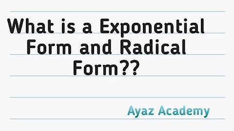 What is a Radical Form and Exponential Form In Urdu