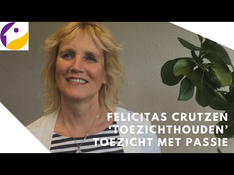 Felicitas Crutzen - ‘Toezichthouden’ - Toezicht met Passie - VTW