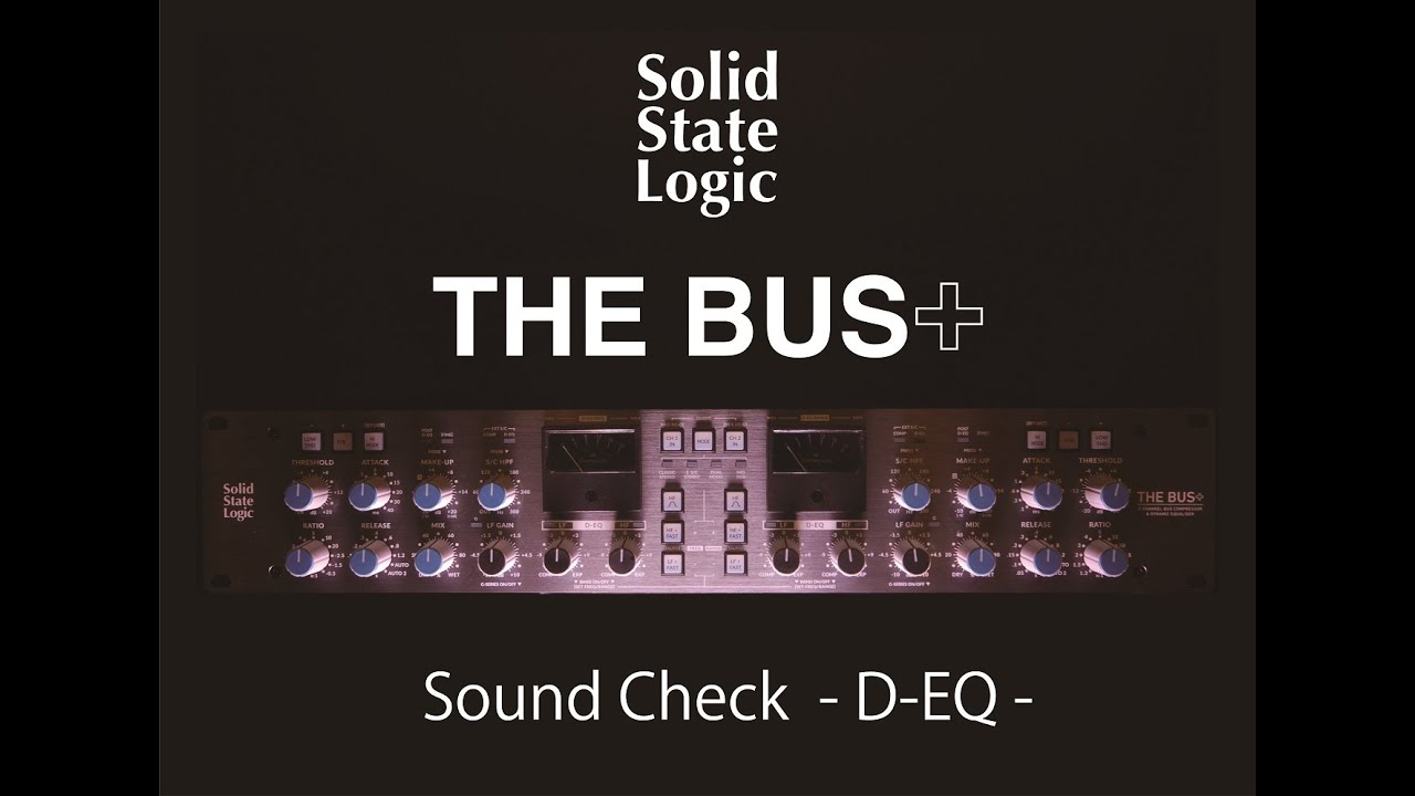 SSL(Solid State Logic) The Bus+ (ステレオバスコンプ)(アナログ・2ch