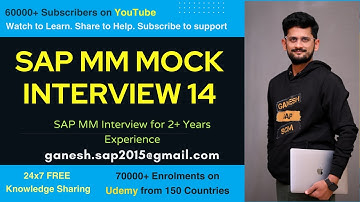 SAP MM Mock Interview 14 by Ganesh Padala || SAP MM Mock Interview for around 2 years Experience