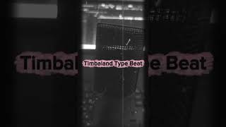 Timbaland Type Beat